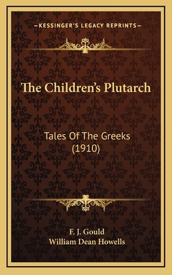 The Children's Plutarch: Tales of the Greeks (1... 116425653X Book Cover