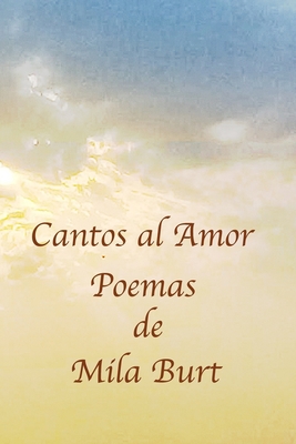 Cantos al Amor [Spanish] B085KR58WG Book Cover