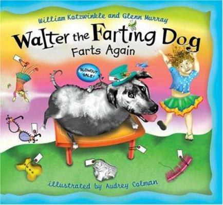 Walter the Farting Dog Farts Again 0141382074 Book Cover