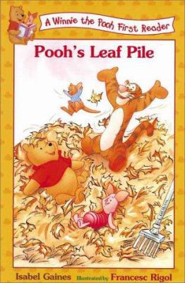 Pooh's Leaf Pile (A Winnie the Pooh First Reader) 0786843160 Book Cover