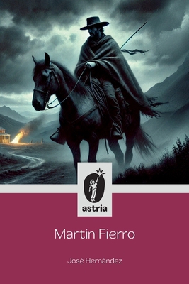 Martín Fierro [Spanish] B0F1W5QXDM Book Cover