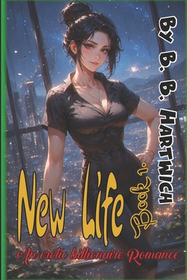 New Life: Book 1 B0FF1TB7FS Book Cover