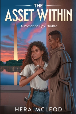 The Asset Within: A Romantic Spy Thriller [Large Print] B0FMXHP3DG Book Cover