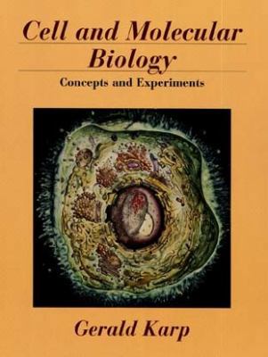 Cell and Molecular Biology: Concepts and Experi... 0471599131 Book Cover