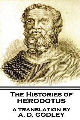 The Histories of Herodotus, A Translation By A.... 1787801799 Book Cover