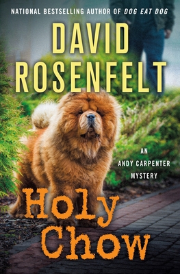 Holy Chow: An Andy Carpenter Mystery 1250828872 Book Cover
