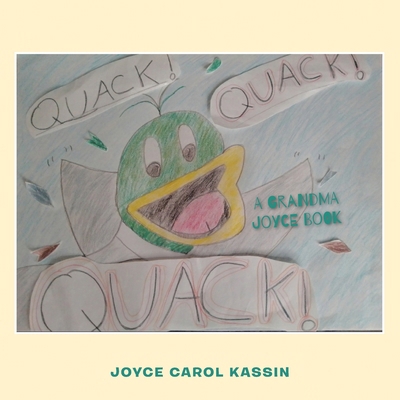Quack! Quack! Quack! 1665719192 Book Cover