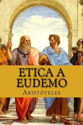 Etica a Eudemo [Spanish] 1978229399 Book Cover