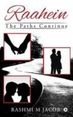Raahein...: The Paths Continue 1946714860 Book Cover