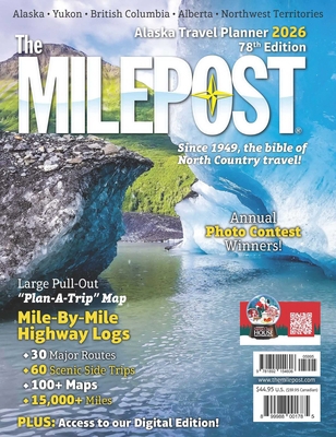 The Milepost 2026: Alaska Travel Planner 1892154609 Book Cover