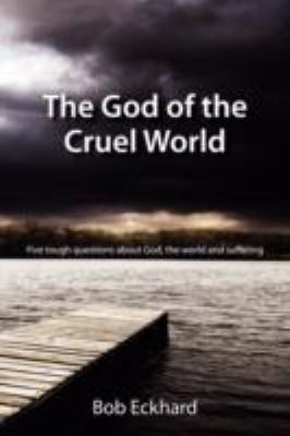 The God of the Cruel World 0955679508 Book Cover