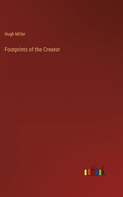 Footprints of the Creator 3368154699 Book Cover