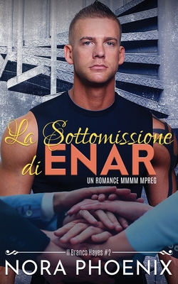 La Sottomissione di Enar [Italian]            Book Cover
