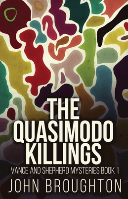 The Quasimodo Killings 4824122902 Book Cover