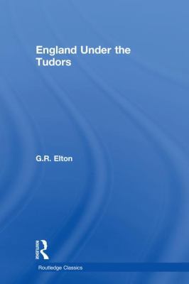 England Under the Tudors 1138602736 Book Cover
