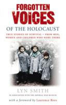 Forgotten Voices of the Holocaust 0091898269 Book Cover