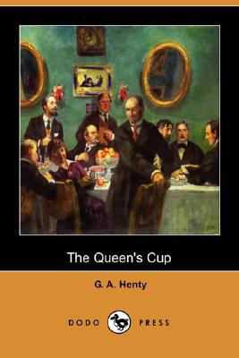 The Queen's Cup 1406562351 Book Cover