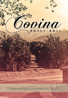 Covina Swept Away 147970119X Book Cover