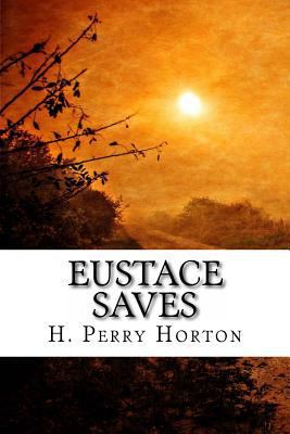 Eustace Saves 153471877X Book Cover