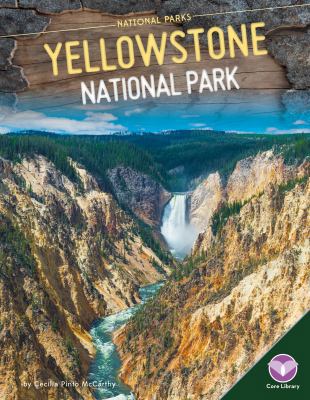 Yellowstone National Park 1680784757 Book Cover