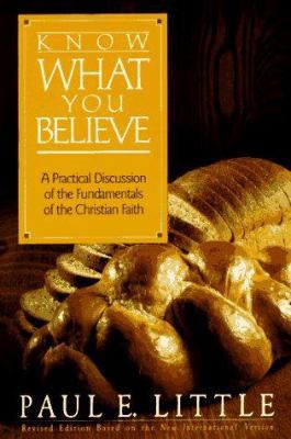Know What You Believe 0896930459 Book Cover