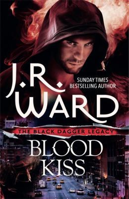 Blood Kiss (Black Dagger Legacy) 0349409242 Book Cover