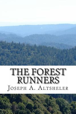 The Forest Runners 1484142551 Book Cover