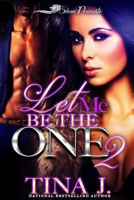 Let Me Be The One 2 1544256434 Book Cover