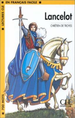 Lancelot [French] 2090319763 Book Cover