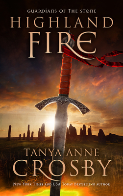 Highland Fire: Guardians of the Stone Book 1 1942820380 Book Cover