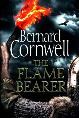 The Flame Bearer (Last Kingdom Series The) 0007504217 Book Cover