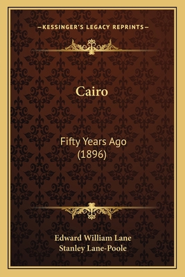 Cairo: Fifty Years Ago (1896) 1164594605 Book Cover