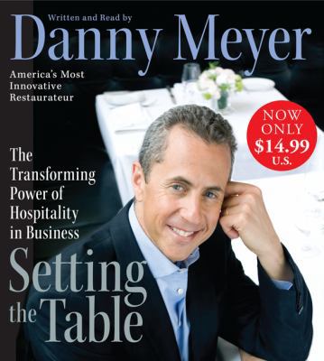 Setting the Table: The Transforming Power of Ho... 0061374156 Book Cover
