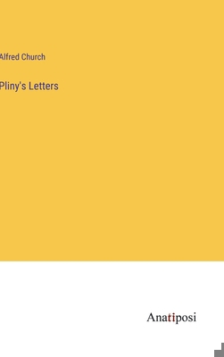 Pliny's Letters 3382151650 Book Cover