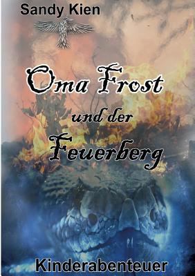 Oma Frost [German] 3746982022 Book Cover