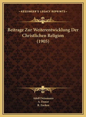 Beitrage Zur Weiterentwicklung Der Christlichen... [German] 1169780520 Book Cover