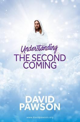 UNDERSTANDING the Second Coming 1909886815 Book Cover