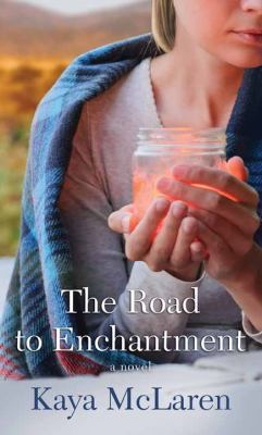 The Road to Enchantment [Large Print] 1683243293 Book Cover