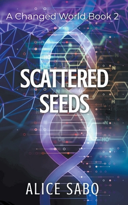 Scattered Seeds B09RG98GTM Book Cover