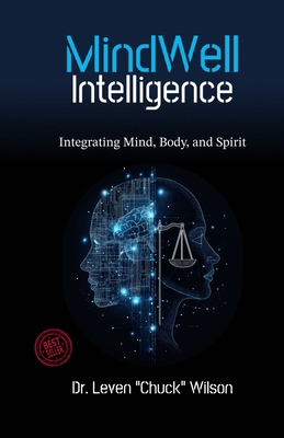 MindWell Intelligence: Integrating Mind, Body, ...            Book Cover