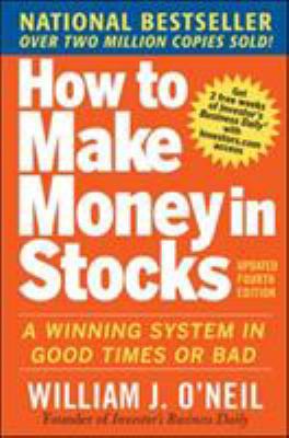 How to Make Money in Stocks: A Winning System i... B00KEBUG3Q Book Cover