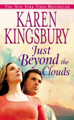 Just Beyond the Clouds B00722QECM Book Cover