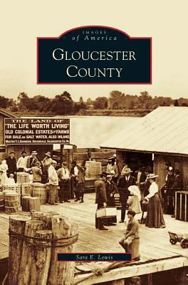 Gloucester County 1531625983 Book Cover
