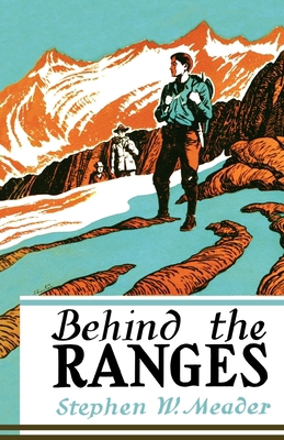 Behind The Ranges 1931177511 Book Cover