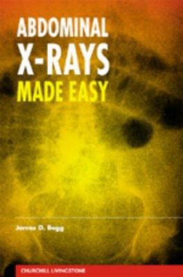 Abdominal X-Rays Made Easy 0443062056 Book Cover