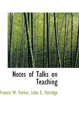 Notes of Talks on Teaching [Large Print] 1115348841 Book Cover