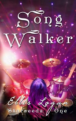 Song Walker: Starseeds One 1944396756 Book Cover