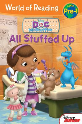 World of Reading: Doc McStuffins All Stuffed Up... 1423171357 Book Cover