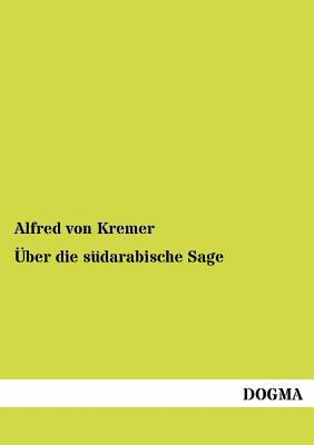 Über die südarabische Sage [German] 3954545578 Book Cover