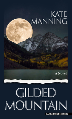 Gilded Mountain [Large Print] B0BJX15R4S Book Cover